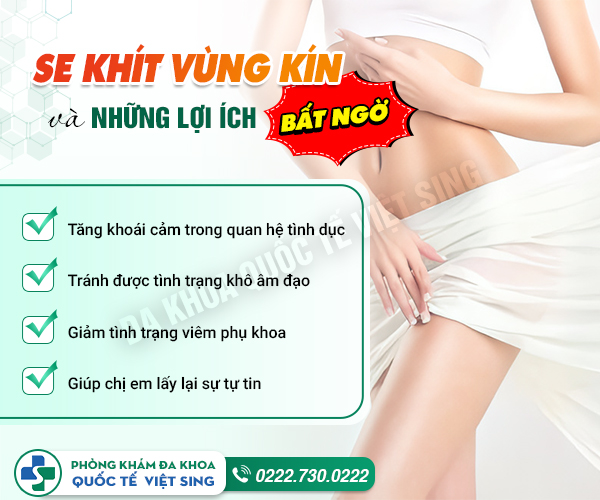 Se khít vùng kín – bí quyết hồi xuân cho “cô bé”