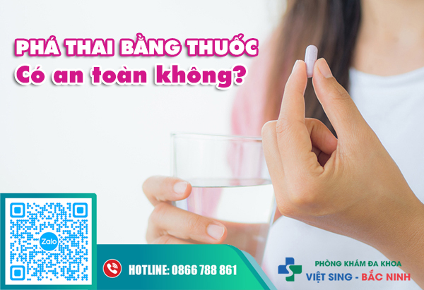 Phá thai bằng thuốc tại Bắc Ninh có an toàn không