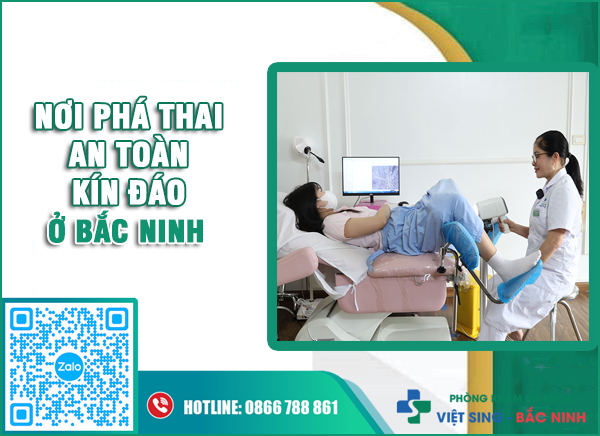 https://phongkhamdakhoavietsing.vn/wp-content/uploads/2025/10/Noi-pha-thai-an-toan-kin-dao-o-bac-ninh.jpg